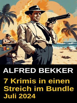 cover image of 7 Krimis in einen Streich im Bundle Juli 2024